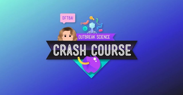 Crash Course Outbreak Science